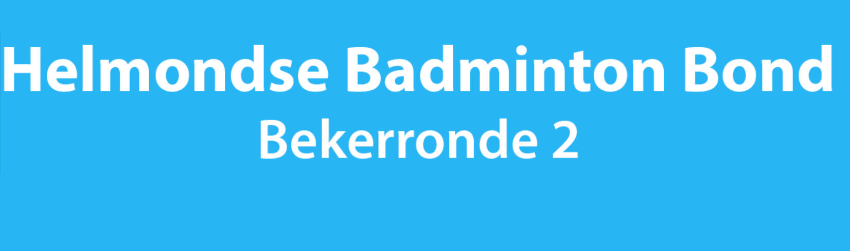 Tweede bekerronde op 10 en 11 januari