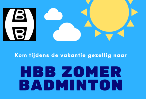 HBB Zomerbadminton 2020 komt er weer aan!