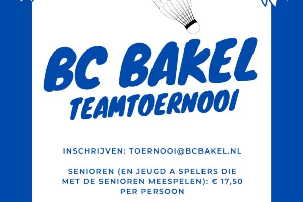 Jeugd & Senioren: BC Bakel Teamtoernooi 30-03-2024